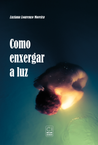 Como enxergar a luz