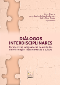 Diálogos interdisciplinares: perspectivas integradoras de unidades de informação, documentação e cultura
